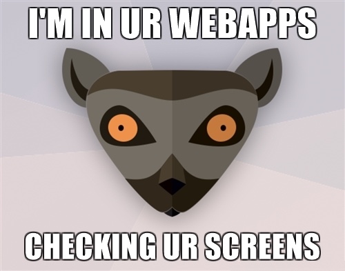 I'm in your webapps -- checkin your screens